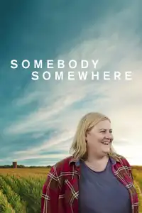 Somebody Somewhere (2022) - Serie TV Streaming HD