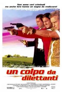 Un colpo da dilettanti (1996) - Film Streaming HD