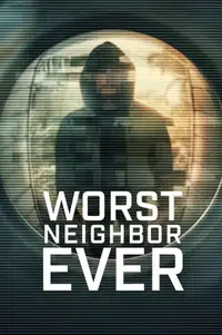 Worst Neighbor Ever - Vicini letali (2026) - Serie TV Streaming HD
