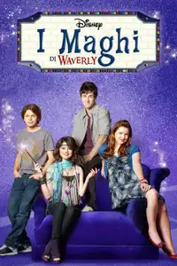 I maghi di Waverly (2007) - Serie TV Streaming HD