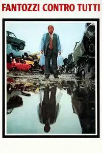 Fantozzi contro tutti (1980) - Film Streaming HD