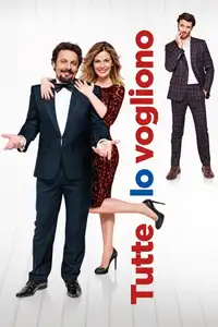 Tutte lo vogliono (2015) - Film Streaming HD