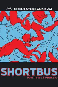 Shortbus - Dove tutto è permesso (2006) - Film Streaming HD