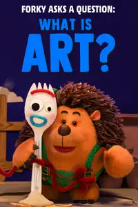 I perché di Forky: Che cos'è l'arte? (2019) - Film Streaming HD