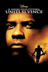 Il sapore della vittoria - Uniti si vince (2000) - Film Streaming HD