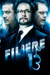 Filière 13 (2010) - Film Streaming HD