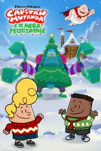 Capitan Mutanda e il Mega Feliciatale (2020) - Film Streaming HD