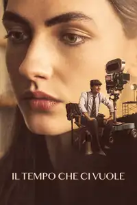 Il tempo che ci vuole (2024) - Film Streaming HD