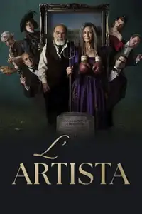 L'artista (2025) - Serie TV Streaming HD
