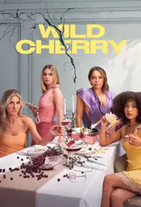 Wild Cherry (2025) - Serie TV Streaming HD