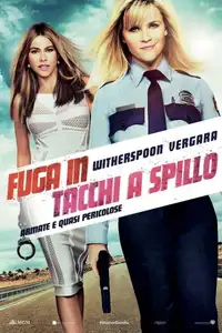 Fuga in tacchi a spillo (2015) - Film Streaming HD
