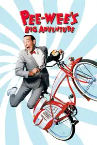 Pee-wee's Big Adventure (1985) - Film Streaming HD