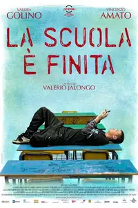 La scuola è finita (2010) - Film Streaming HD