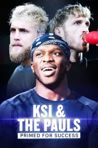 KSI & The Pauls: Primed for Success (2023) - Film Streaming HD