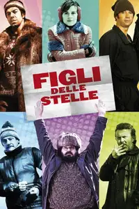 Figli delle stelle (2010) - Film Streaming HD