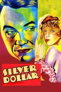 Silver Dollar (1932) - Film Streaming HD