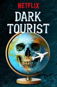 Dark Tourist (2018) - Serie TV Streaming HD