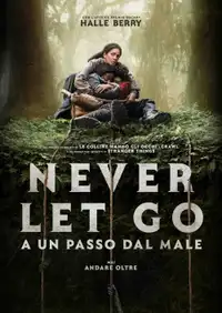 Never Let Go - A un passo dal male (2024) - Film Streaming HD