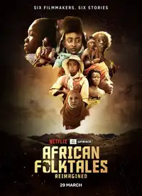 African Folktales Reimagined (2023) - Serie TV Streaming HD