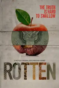 Rotten (2018) - Serie TV Streaming HD