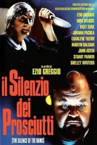 Il silenzio dei prosciutti (1994) - Film Streaming HD