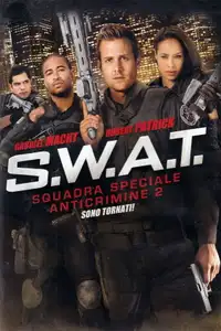 S.W.A.T. - Squadra Speciale Anticrimine 2 (2011) - Film Streaming HD