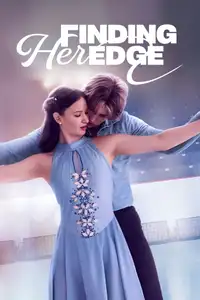 Finding Her Edge - Passione sul ghiaccio (2026) - Serie TV Streaming HD
