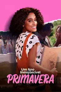 Un Anno Indimenticabile: Primavera (2023) - Film Streaming HD