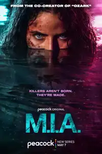 M.I.A. (2026) - Serie TV Streaming HD