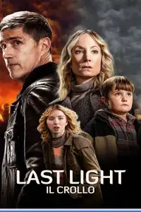 Last Light: Il crollo (2022) - Serie TV Streaming HD