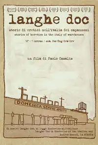Langhe Doc - Storie di eretici nell'Italia dei capannoni (2011) - Film Streaming HD