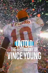 Untold: The Testimony of Vince Young (2026) - Film Streaming HD
