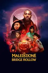 La maledizione di Bridge Hollow (2022) - Film Streaming HD