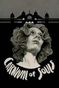Carnival of Souls (1962) - Film Streaming HD
