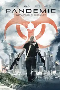 Pandemic (2016) - Film Streaming HD