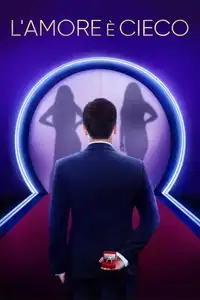 L'amore è cieco (2020) - Serie TV Streaming HD