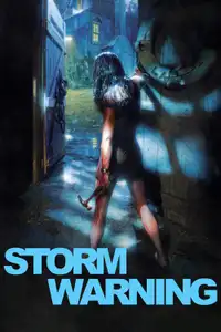 Storm Warning (2007) - Film Streaming HD