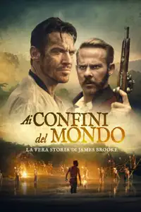 Ai confini del mondo - La vera storia di James Brook (2021) - Film Streaming HD