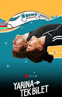 One-Way to Tomorrow (2020) - Film Streaming HD