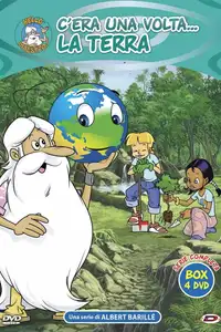 C'era una volta... la Terra (2008) - Serie TV Streaming HD