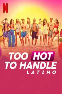 Too Hot to Handle: America Latina (2021) - Serie TV Streaming HD