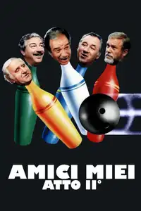 Amici miei - Atto II° (1982) - Film Streaming HD