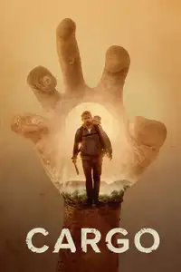 Cargo (2017) - Film Streaming HD