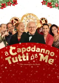 A Capodanno tutti da me (2025) - Film Streaming HD