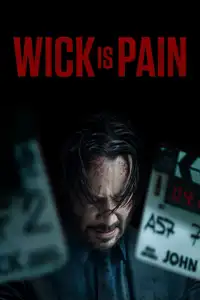 Wick è dolore (2025) - Film Streaming HD