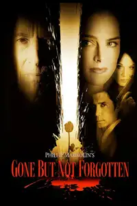 Gone But Not Forgotten (2005) - Film Streaming HD