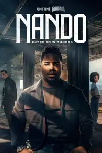 Nando tra due mondi - Un film di Sintonia (2026) - Film Streaming HD