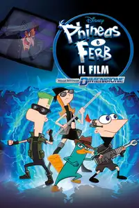 Phineas e Ferb: Il film - Nella seconda dimensione (2011) - Film Streaming HD