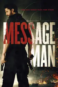 Message Man (2018) - Film Streaming HD