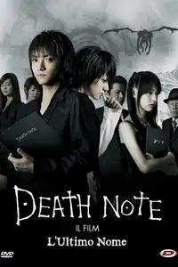 Death Note 2 - Il film - L'ultimo nome (2006) - Film Streaming HD